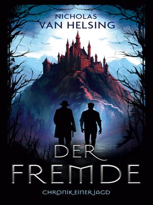 cover image of Der Fremde--Chronik einer Jagd
